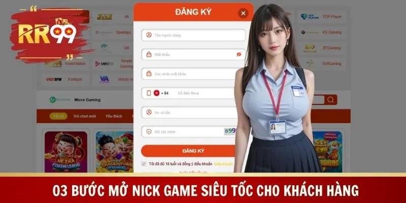 03 bước mở nick game siêu tốc cho khách hàng